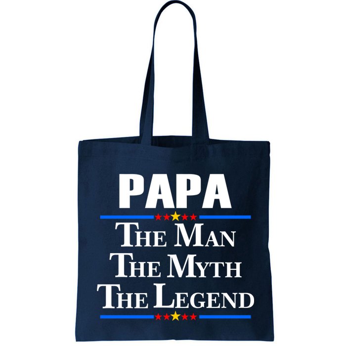 Papa The Man The Myth The Legend Bag