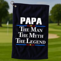 Papa The Man The Myth The Legend Golf Towel