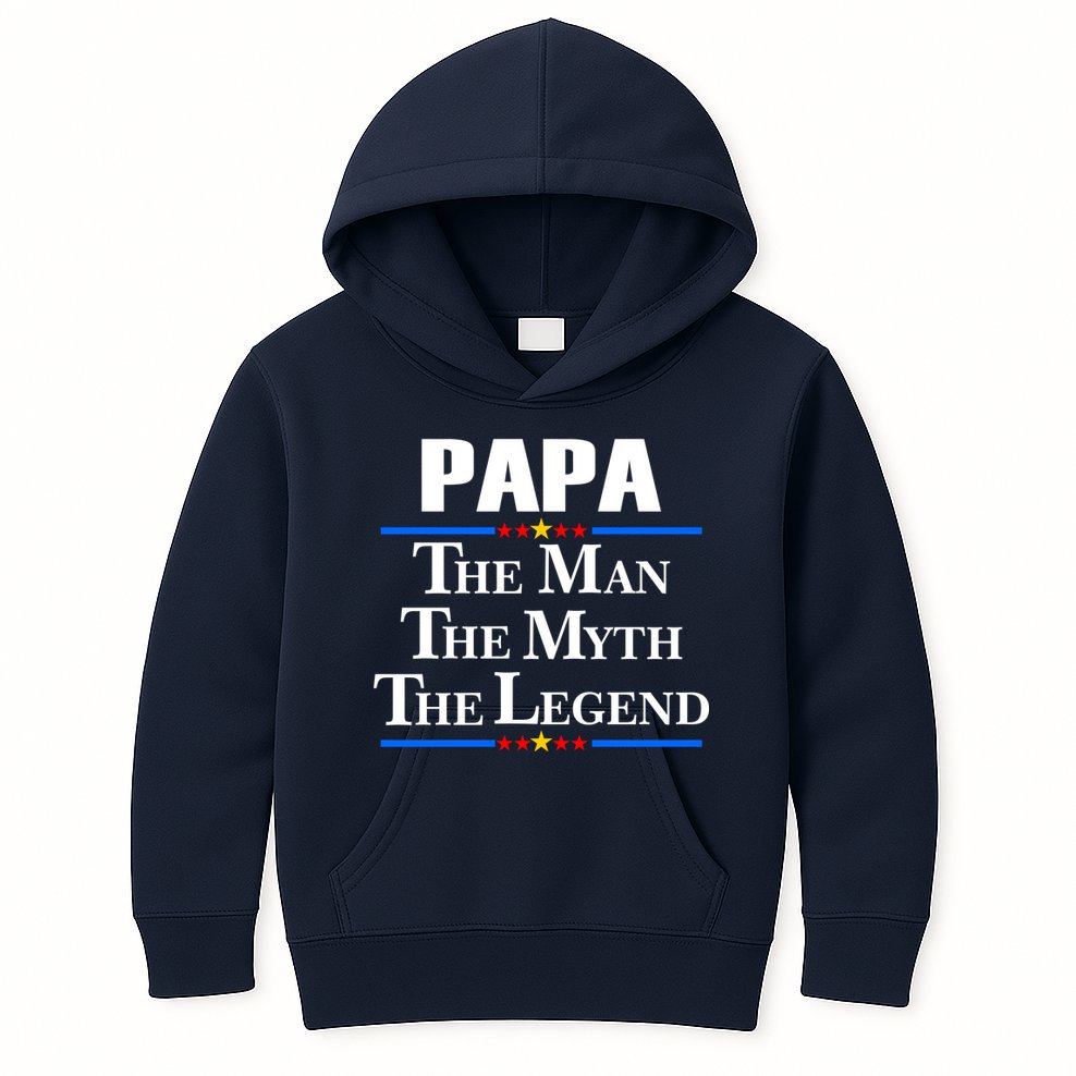 Papa The Man The Myth The Legend Kids Hoodie