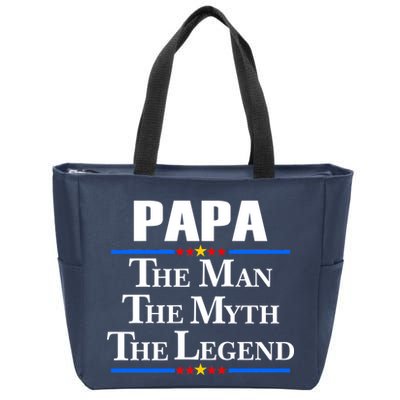 Papa The Man The Myth The Legend Zip Tote Bag