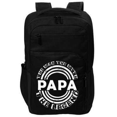 Papa The Man The Myth The Legend Funny Impact Tech Backpack