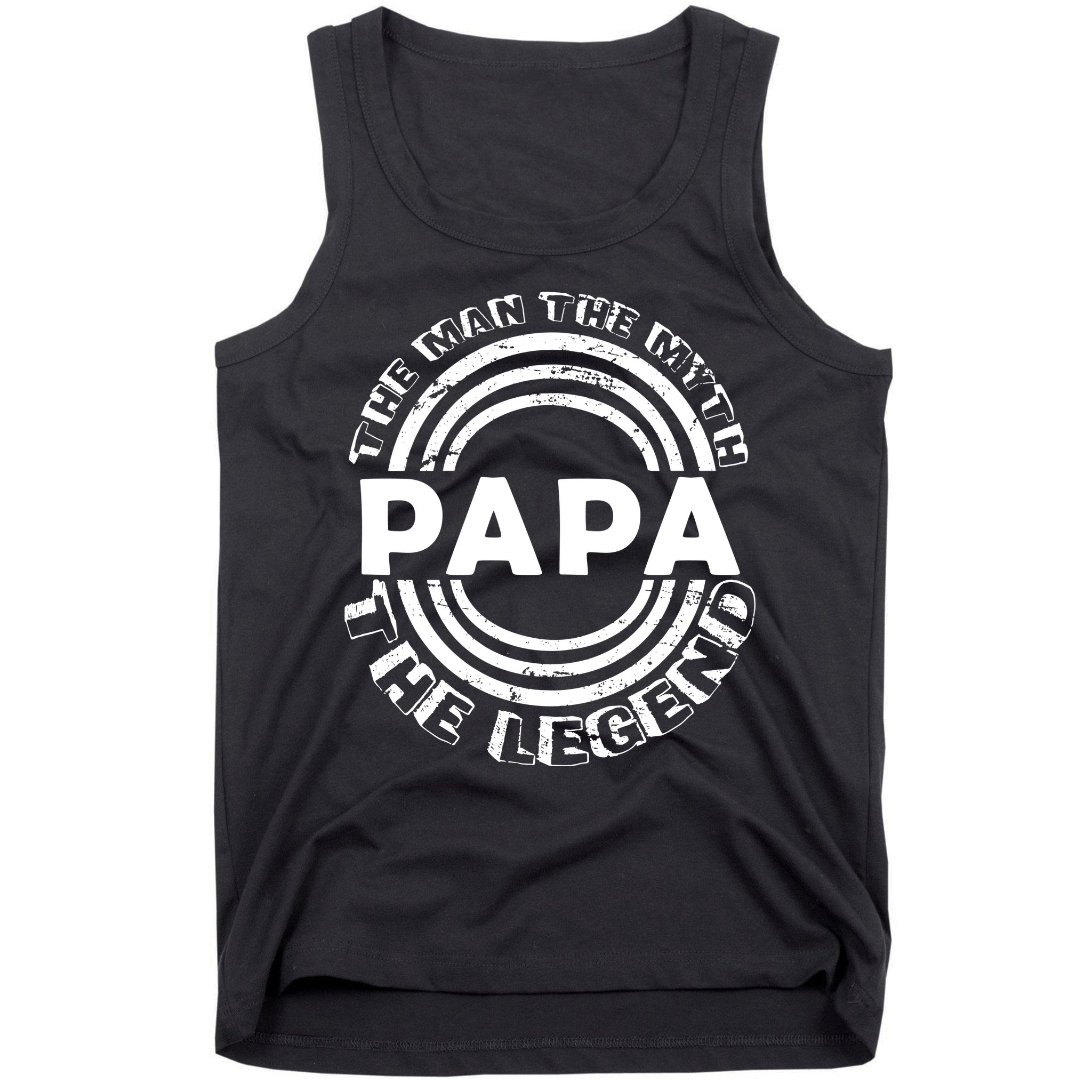 Papa The Man The Myth The Legend Funny Tank Top