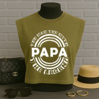 Papa The Man The Myth The Legend Funny Garment-Dyed Women's Muscle Tee