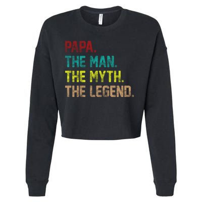 Papa The Man The Myth The Legend Vintage Cropped Pullover Crew