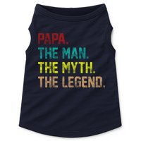 Papa The Man The Myth The Legend Vintage Doggie Tank