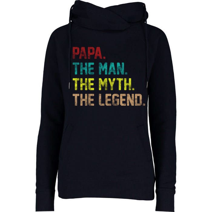 Papa The Man The Myth The Legend Vintage Womens Funnel Neck Pullover Hood