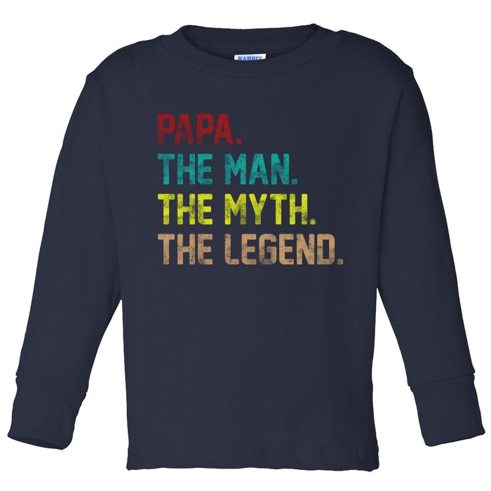 Papa The Man The Myth The Legend Vintage Toddler Long Sleeve Shirt