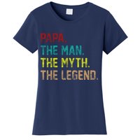 Papa The Man The Myth The Legend Vintage Women's T-Shirt