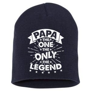 Papa the One The Only The Legend Short Acrylic Beanie