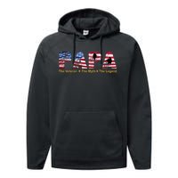 Papa The Veteran The Myth The Legend Performance Fleece Hoodie