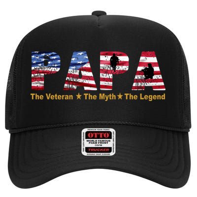 Papa The Veteran The Myth The Legend High Crown Mesh Back Trucker Hat