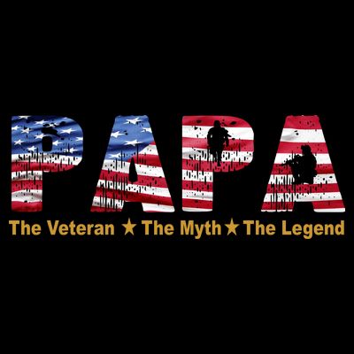 Papa The Veteran The Myth The Legend T-Shirt