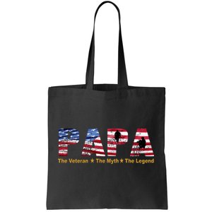 Papa The Veteran The Myth The Legend Tote Bag