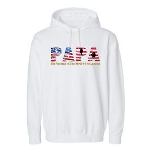 Papa The Veteran The Myth The Legend Garment-Dyed Fleece Hoodie