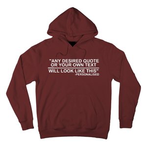 Personalised Any Quote Text Hoodie