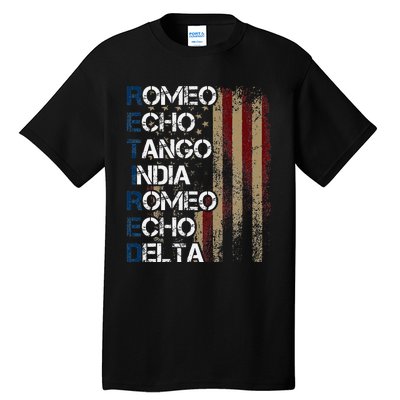 Phonetic Alphabet Retired Veteran Retirement Army Military Tall T-Shirt