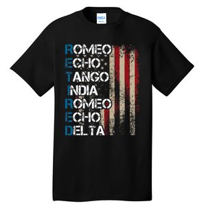 Phonetic Alphabet Retired Veteran Retirement Army Military Tall T-Shirt