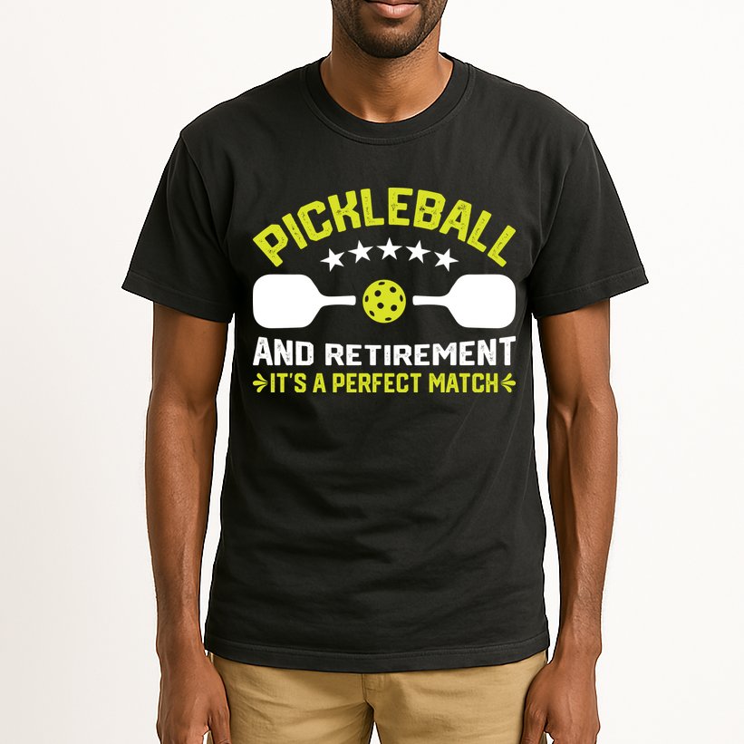 Pickleball And Retirement It's A Perfect Match Tall T-Shirt