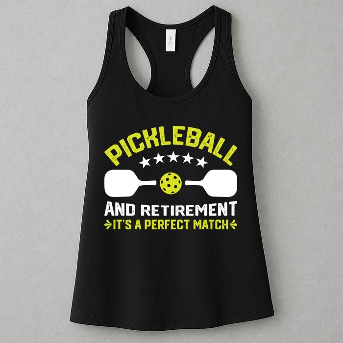 Pickleball And Retirement It's A Perfect Match Womens Tank Top