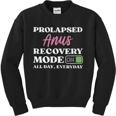 Prolapsed Anus Recovery Mode Kids Sweatshirt