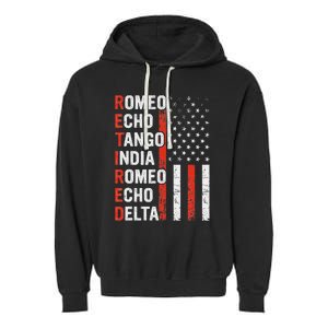 Phonetic Alphabet Retired Veteran Retirement Army Military Garment-Dyed Fleece Hoodie