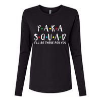 Para Squad I'll Be There For You Womens Cotton Relaxed Long Sleeve T-Shirt