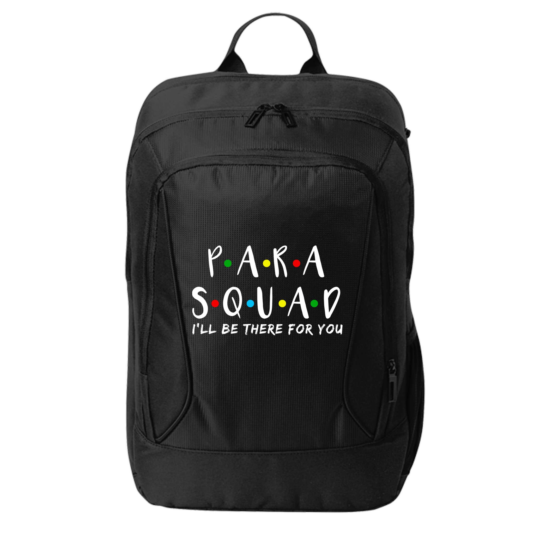 Para Squad I'll Be There For You City Backpack