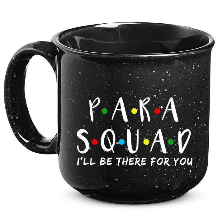 Para Squad I'll Be There For You 15oz Campfire Ceramic Mug