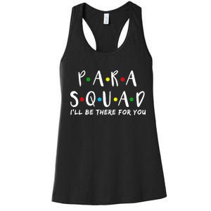 Para Squad I'll Be There For You Women's Racerback Tank