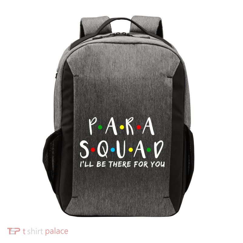 Para Squad I'll Be There For You Vector Backpack