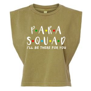 Para Squad I'll Be There For You Garment-Dyed Women's Muscle Tee