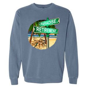 Paradise Dr Retirement Ln Garment-Dyed Sweatshirt