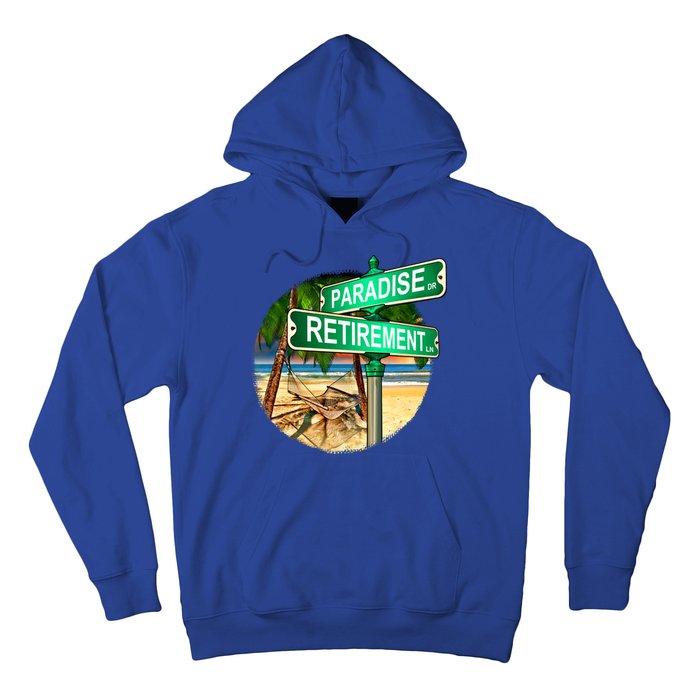 Paradise Dr Retirement Ln Hoodie