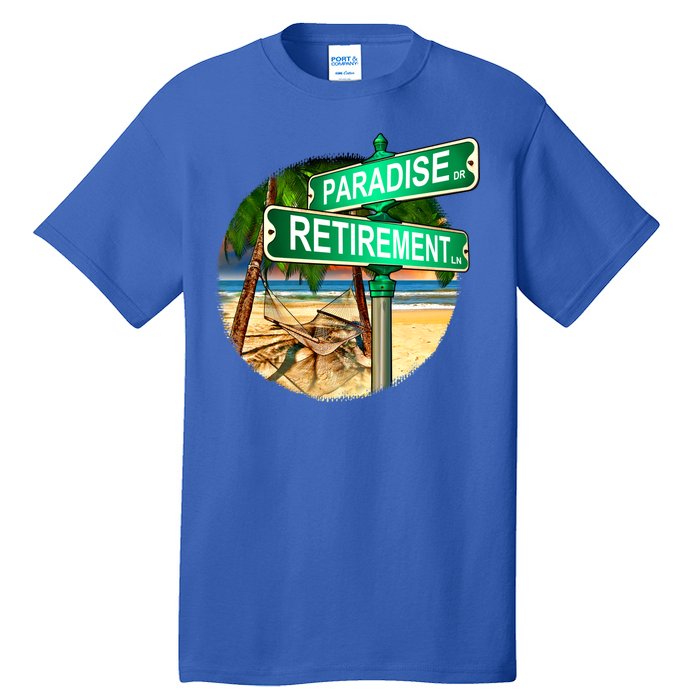 Paradise Dr Retirement Ln Tall T-Shirt