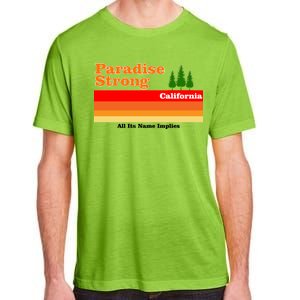 Paradise Strong Camp Fire California Adult ChromaSoft Performance T-Shirt