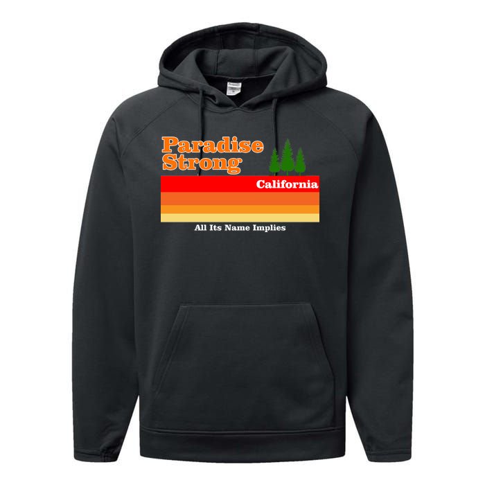 Paradise Strong Camp Fire California Performance Fleece Hoodie