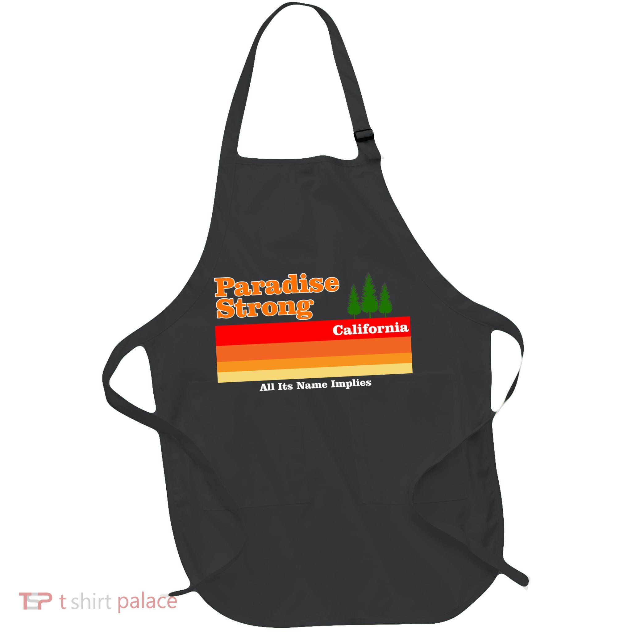 Paradise Strong Camp Fire California Full-Length Apron With Pockets