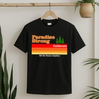 Paradise Strong Camp Fire California T-Shirt