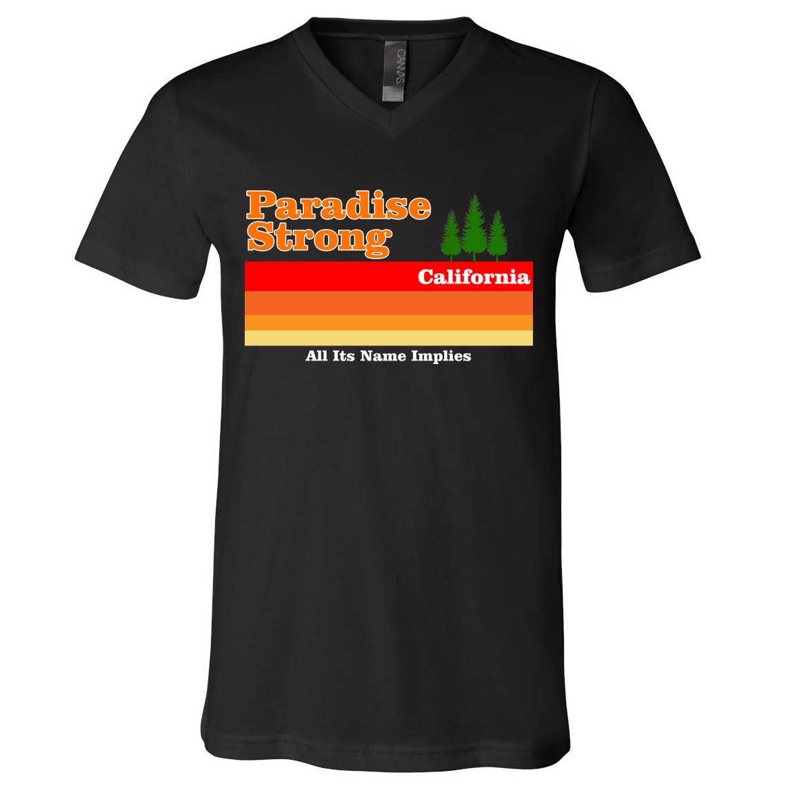 Paradise Strong Camp Fire California V-Neck T-Shirt