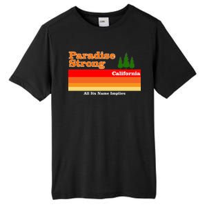 Paradise Strong Camp Fire California Tall Fusion ChromaSoft Performance T-Shirt