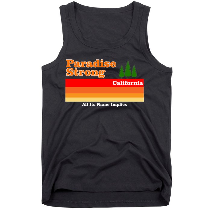 Paradise Strong Camp Fire California Tank Top