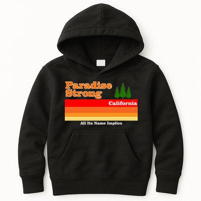 Paradise Strong Camp Fire California Kids Hoodie