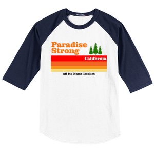 Paradise Strong Camp Fire California Baseball Sleeve Shirt