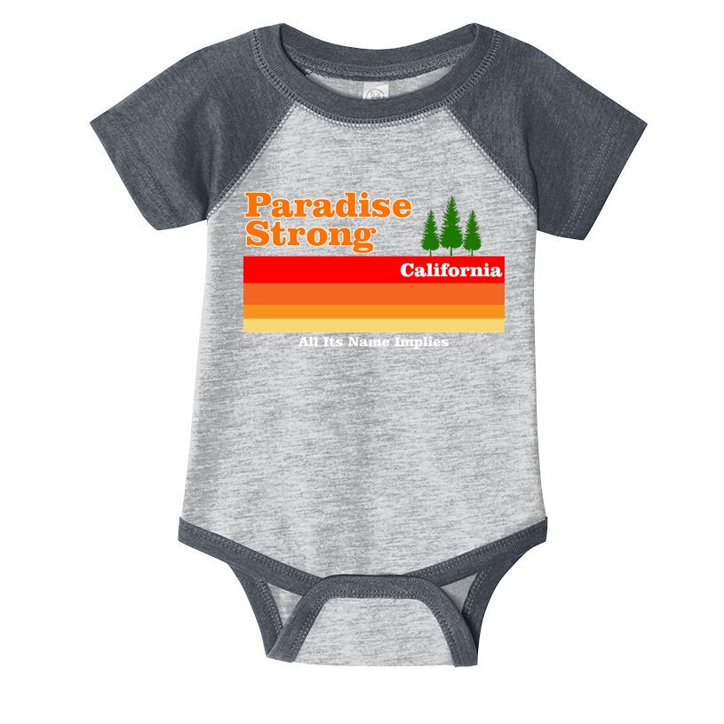Paradise Strong Camp Fire California Infant Baby Jersey Bodysuit