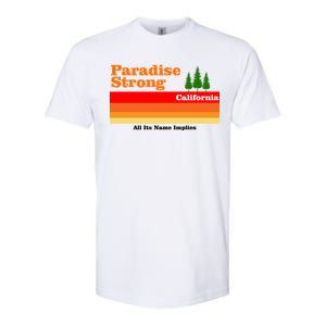 Paradise Strong Camp Fire California Softstyle CVC T-Shirt