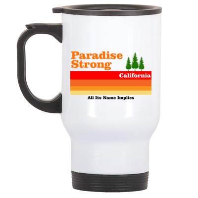 Paradise Strong Camp Fire California Stainless Steel Travel Mug