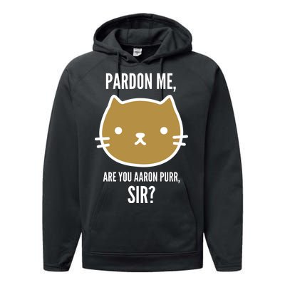 Pardon Me Are You Aaron Purr, Sir? Performance Fleece Hoodie