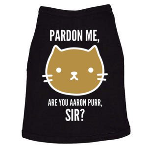 Pardon Me Are You Aaron Purr, Sir? Doggie Tank