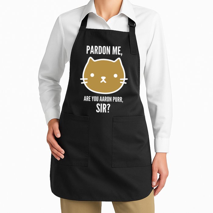 Pardon Me Are You Aaron Purr, Sir? Apron