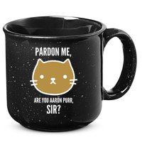 Pardon Me Are You Aaron Purr, Sir? 15oz Campfire Ceramic Mug